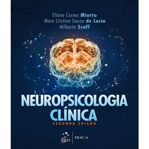 Neuropsicologia Clinica - 2 Ed