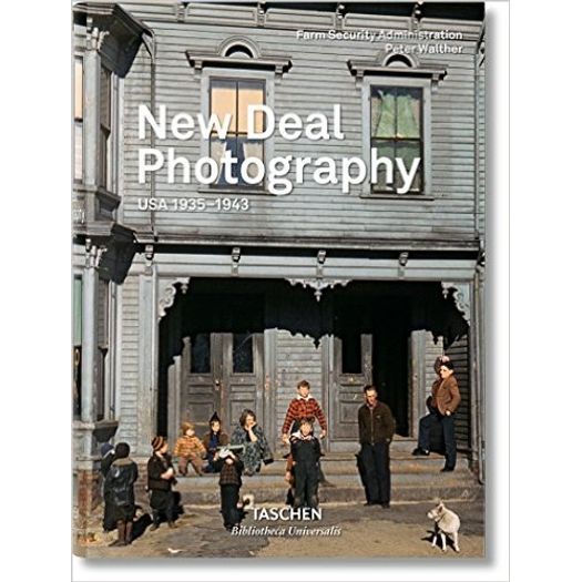 New Deal Photography - Taschen