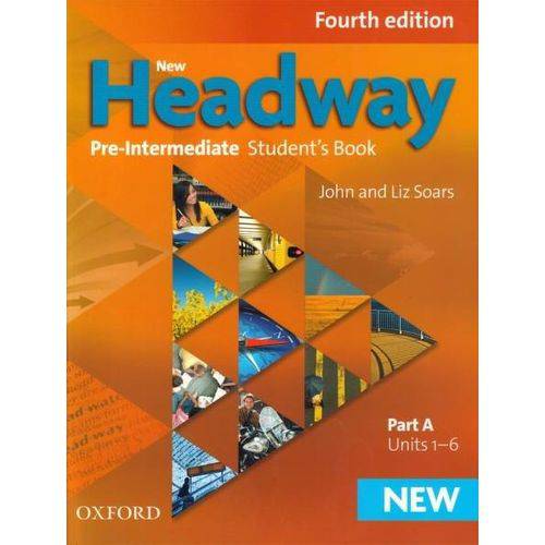 New Headway - Pre-Intermediate - Student's Book a - 4ª Ed.