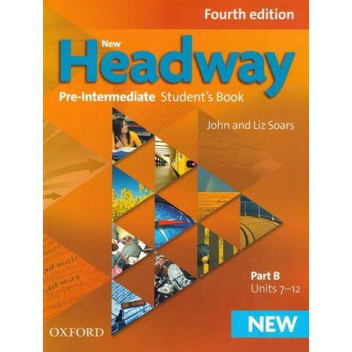 New Headway - Pre-Intermediate - Student's Book B - 4ª Ed.