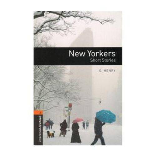 New Yorkers (oxford Bookworm Library 2) 3ed