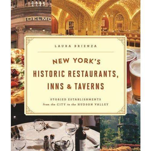 New Yorks Historic Restaurants, Inns, And Taverns