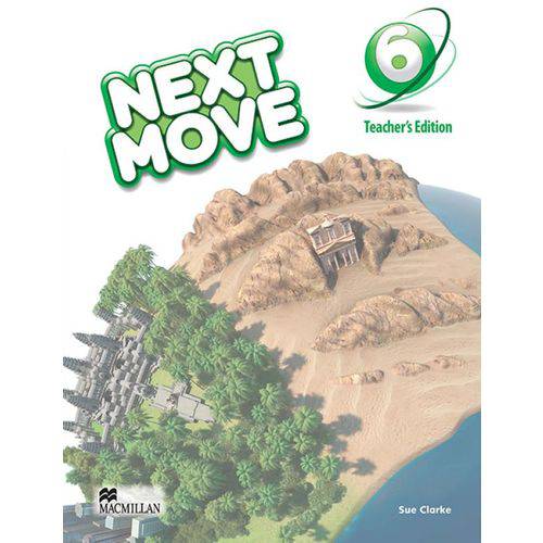 Next Move Teacher's Edition With Website Code-6