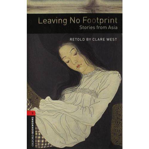 No Footprint: Stories From Asia - Oxford Bookworms - Level 3