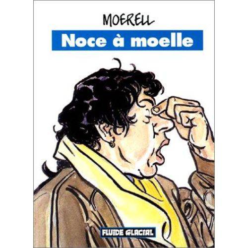Noce a Moelle