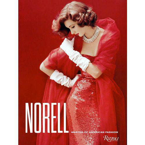 Norell: Master Of American Fashion