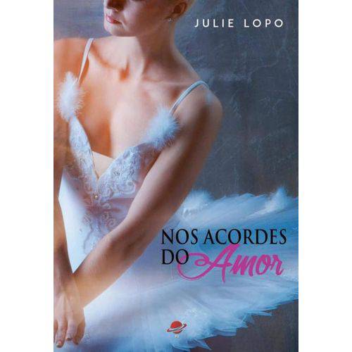 Nos Acordes do Amor - 2ª Ed. 2016