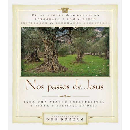 Nos Passos de Jesus (Ken Duncan)