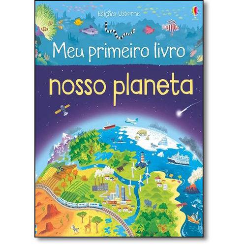 Nosso Planeta: Meu Primeiro Livro