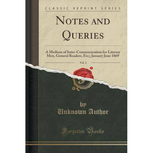 Notes And Queries, Vol. 3