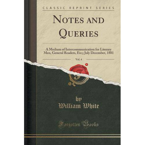 Notes And Queries, Vol. 4