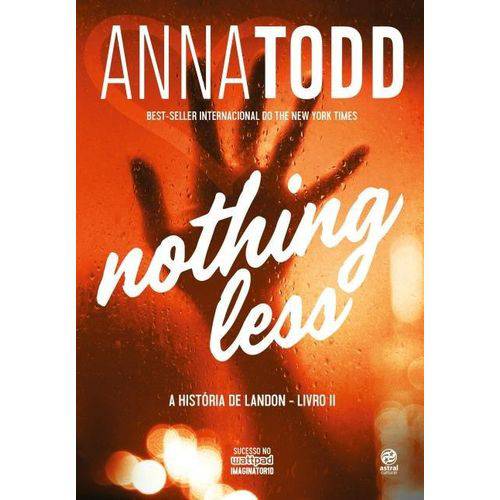 Nothing Less - a História de Landon - Livro II
