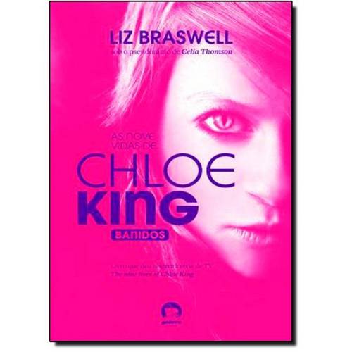 Nove Vidas de Chloe King, as - Banidos Vol. 1