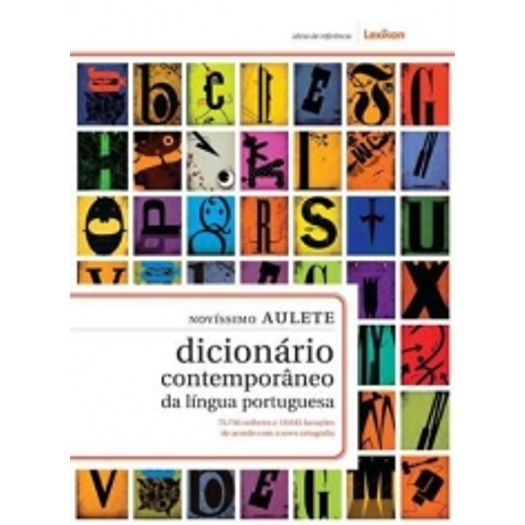 Novissimo Aulete - Dicionario Contemporaneo da Lingua Portuguesa - Lexikon