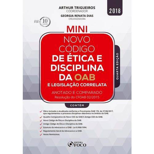 Novo Codigo de Etica e Disciplina da OAB Anotado e Comparado - 4ª Ed. 2018