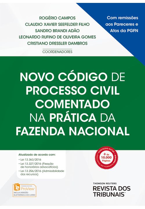 Novo Código de Processo Civil Comentado na Prática da Fazenda Nacional - 1ª Edição