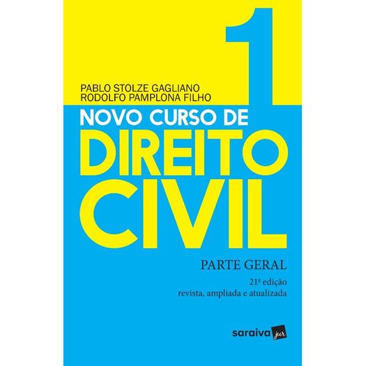 Novo Curso de Direito Civil - Vol 1 - Saraiva
