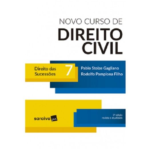 Novo Curso de Direito Civil - Vol 7 - Saraiva - 5 Ed