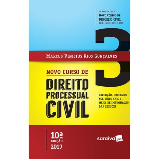 Novo Curso de Direito Processual Civil - Vol 3 - Saraiva - 10 Ed