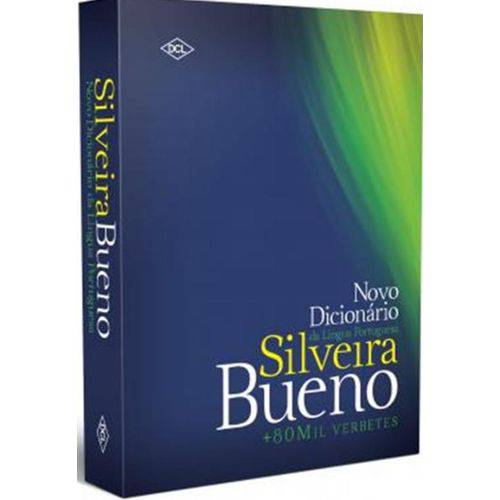 Novo Dicionario da Lingua Portuguesa Silveira Bueno - 80 Mil Verbetes - 2ª Ed