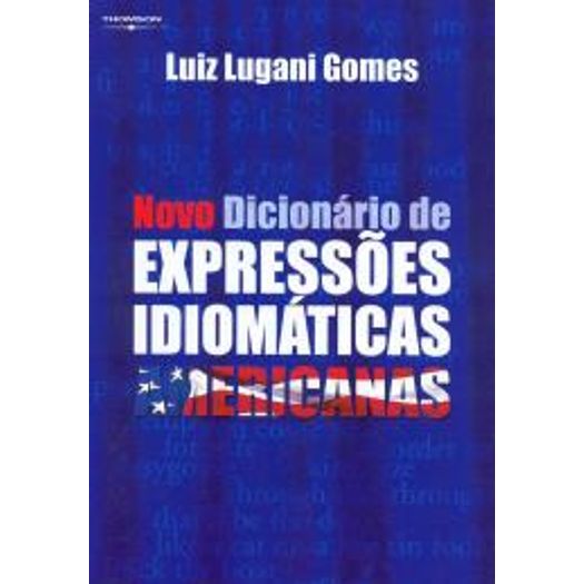 Novo Dicionario de Expressoes Idiomaticas - Pion