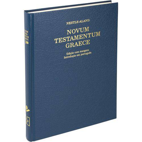 Novo Testamento Grego - Nestle-Aland - Novum Testamentum Graece NA28