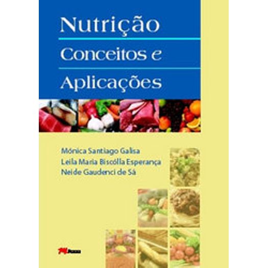 Nutricao Conceitos e Aplicacoes - M Books