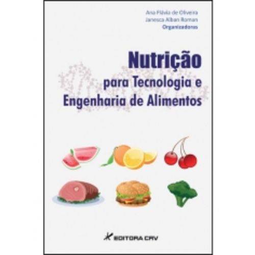 Nutricao para Tecnologia e Engenharia de Alimentos - Crv