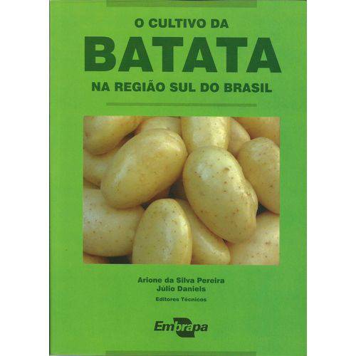 O Cultivo da Batata na Região Sul do Brasil