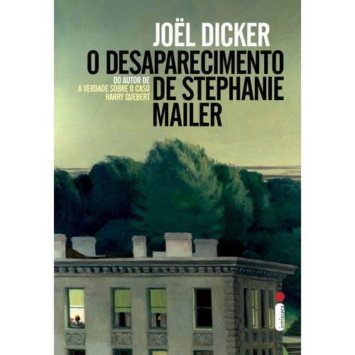 O Desaparecimento de Stephanie Mailer - 1ª Ed.