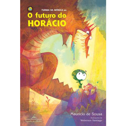 O Futuro do Horácio - 1ª Ed.