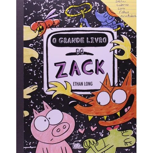 O Grande Livro do Zack - Capa Dura - Ethan Long