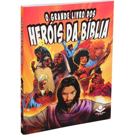 O Grande Livro dos Heróis da Bíblia (Brochura)