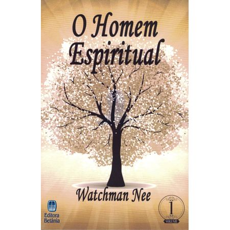 O Homem Espiritual Volume 1