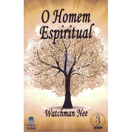 O Homem Espiritual Volume 3