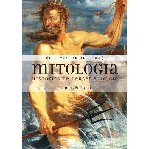 O Livro de Ouro da Mitologia - 2ª Ed.
