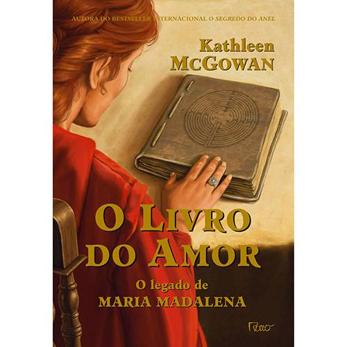 O Livro do Amor: o Legado de Maria Madalena