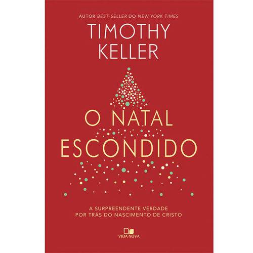 O Natal Escondido - Timothy Keller