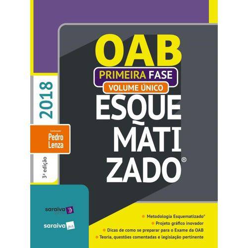 OAB Esquematizado - Volume Único - 1ª Fase - 3ª Ed. 2018
