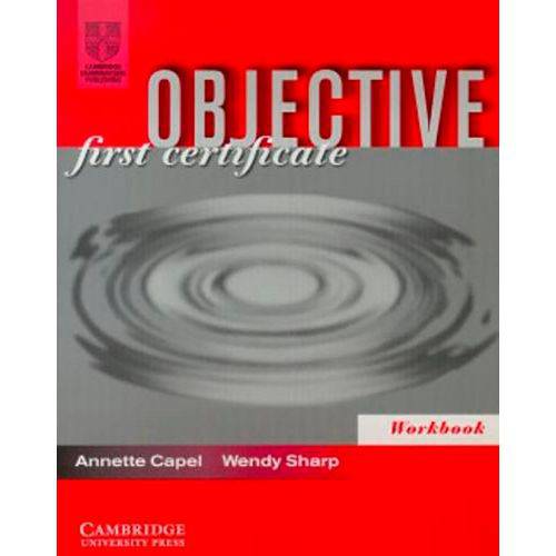 Objective First Certificate - Workbook
