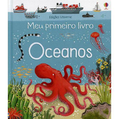 Oceanos - Meu Primeiro Livro