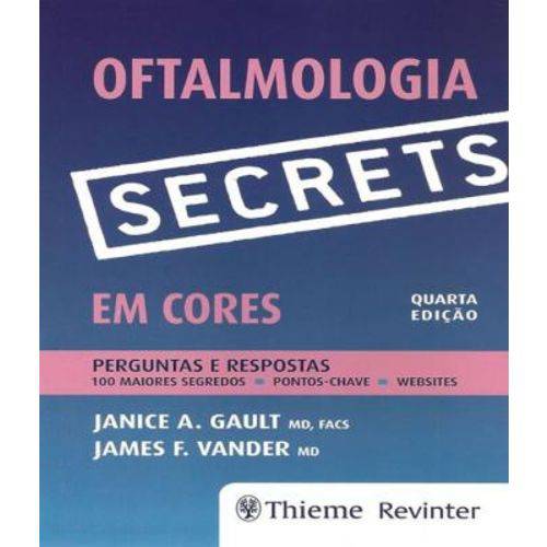Oftalmologia - Secrets - em Cores - 04 Ed