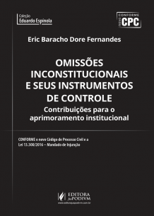 Omissões Inconstitucionais e Seus Instrumentos de Controle (2017)