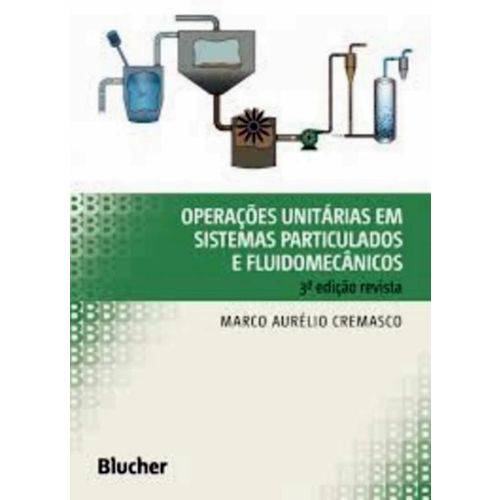 Operacoes Unitarias em Sistemas Particulados e Fluidomecanicos - 3ª Ed