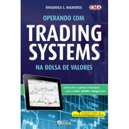 Operando com Trading Systems na Bolsa de Valores - Evora