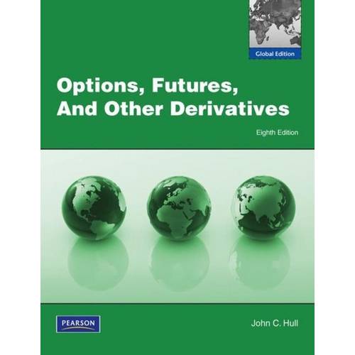 Options, Futures And Other Derivatives - 8th Ed
