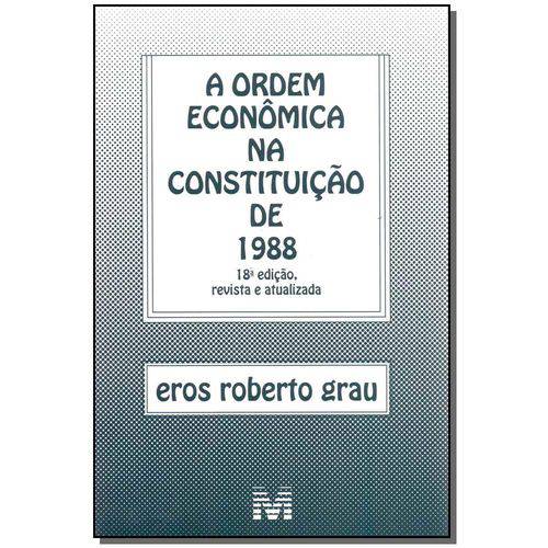 Ordem Econômica na Constituição de 1988 - 18ed-17