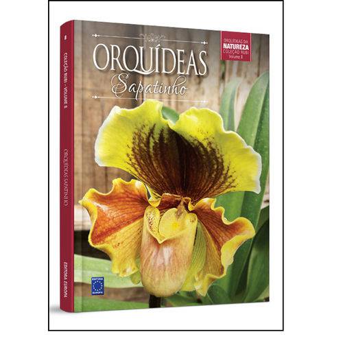 Orquídeas Sapatinho - Vol.8 - Coleção Rubi