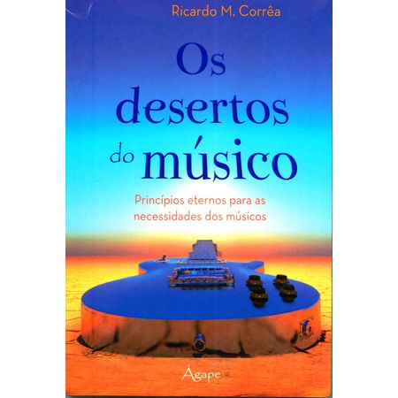 Os Desertos do Músico