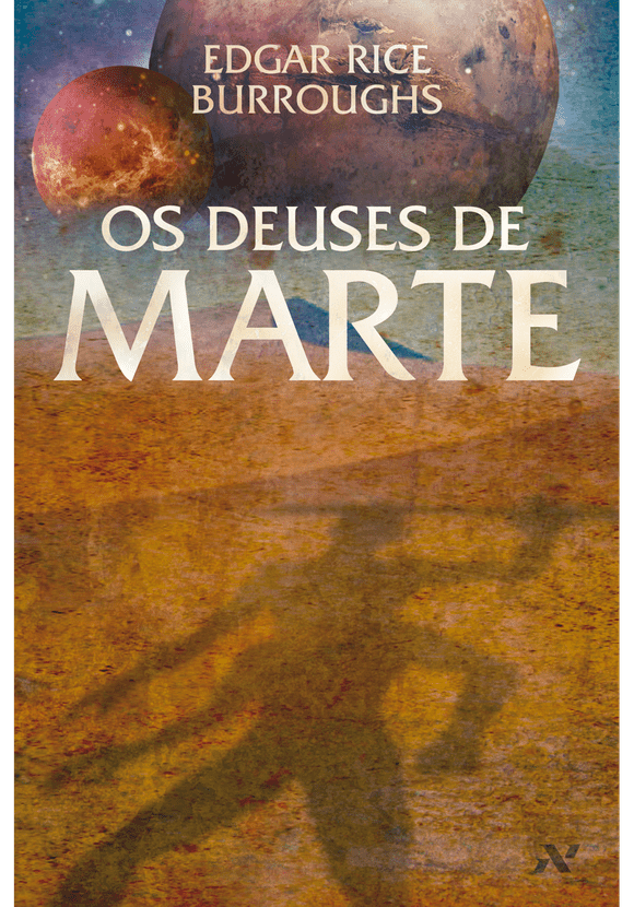 Os Deuses de Marte | Livro 2 Deuses de Marte | Livro 2